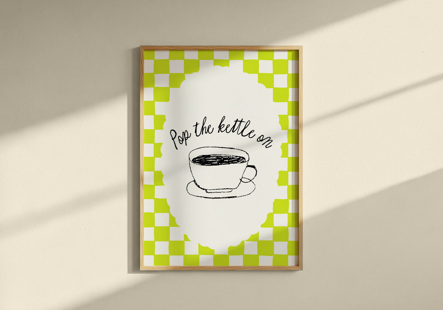 Pop The Kettle On Print