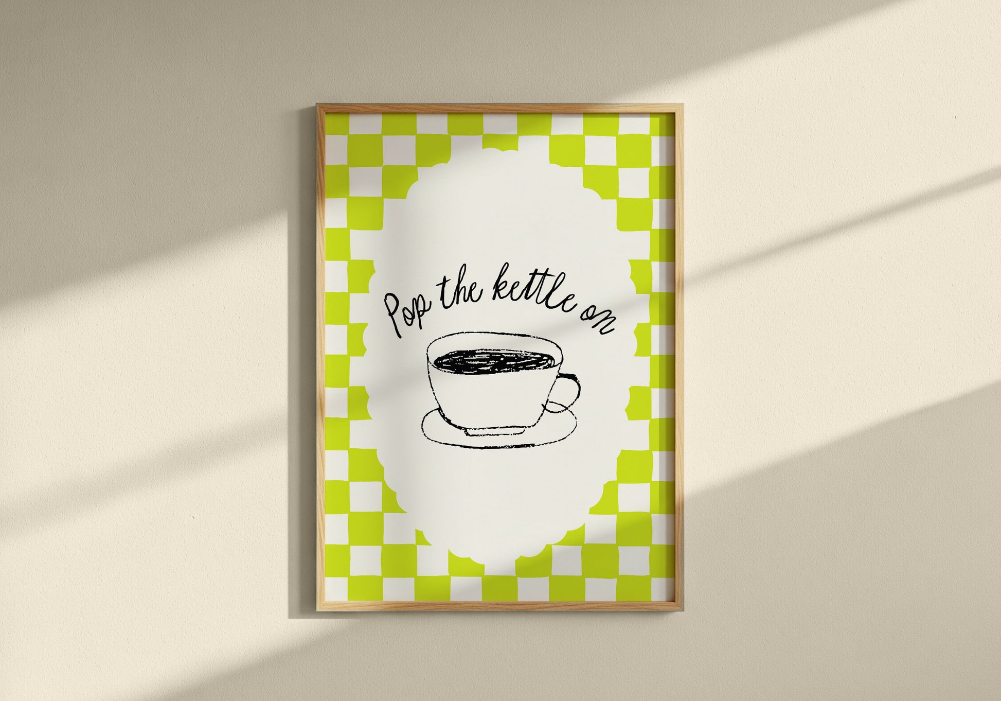 Pop The Kettle On Print